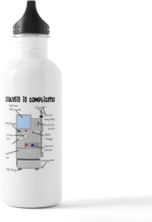 CafePress Dialysis Is Complicate Stainless Water Bottle 1 1.0L (34 oz) Stainless Steel Water Bottle