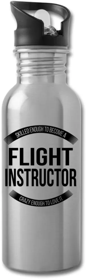 Funny Flight Instructor Gifts Water Bottle For Coworkers Employees Men Women 20 fl oz Bottle Silver