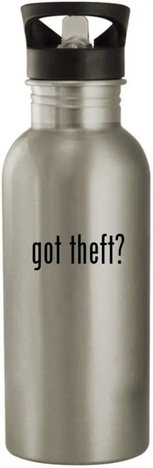 got theft? - 20oz Stainless Steel Water Bottle, Silver